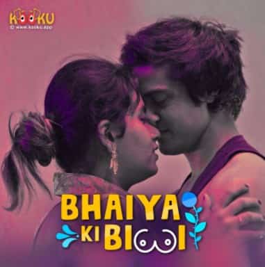 Bhaiya Ki Biwi S01 Complete Kooku App