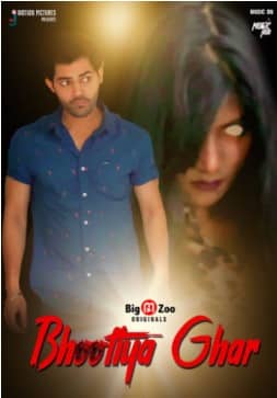 Bhootiya Ghar S01 Complete Big Movie Zoo