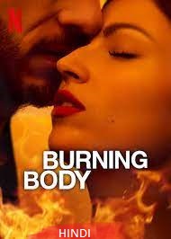 Burning Body Season 1