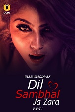 Dil Sambhal Ja Zara Part 1