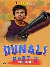 Dunali Part 2 Episodes [01-03]