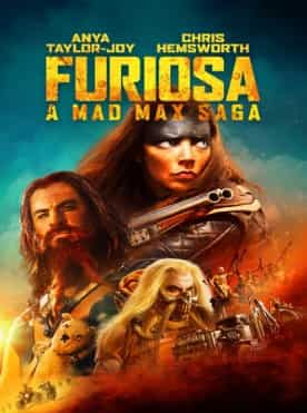 Furiosa: A Mad Max Saga