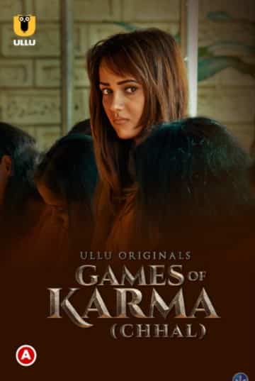 Games Of Karma (Chhal) Ullu Originals