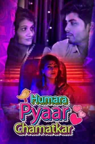 Humara Pyaar Chamatkar S01 Complete Kokku Original