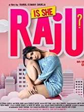 Is She Raju?