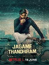 Jagame Thandhiram