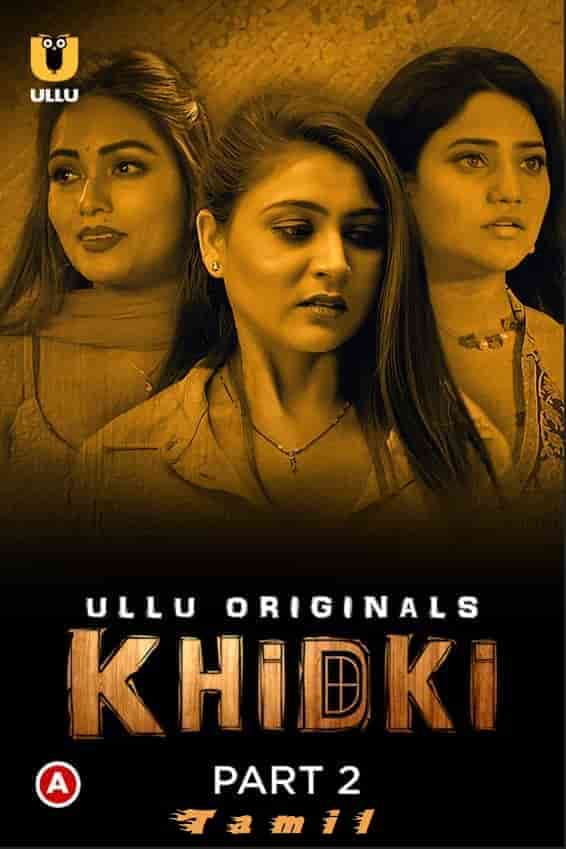 Khidki Part 2 Ullu Originals