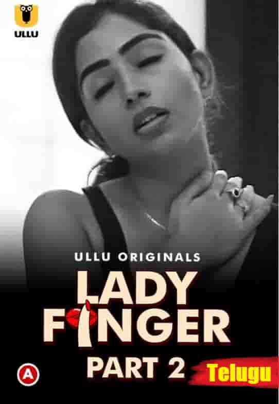 Lady Finger Part 2 Ullu Originals