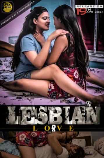 Lesbian Love S01 E01 FlixSKSMovies Originals