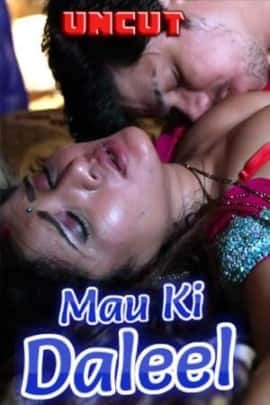 Mau Ki Daleel S01 Complete Hot Masti Original