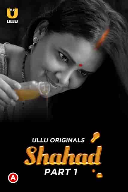 Shahad Part 1 Ullu Originals