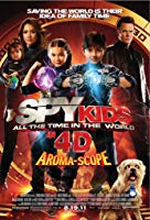 Spy Kids 4-D: All the Time in the World