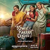 Sweet Kaaram Coffee Season 1