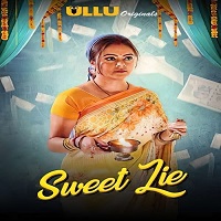 Sweet Lie Ullu Original Complete