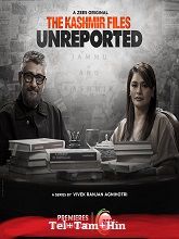 The Kashmir Files Unreported Season 1