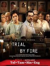 Trial by Fire Season 1