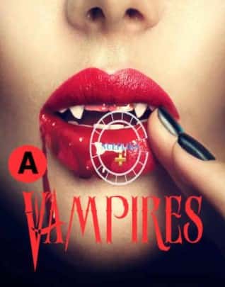 Vampires S01 E01 Nuefliks Originals