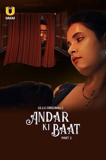 Andar Ki Baat Part 2