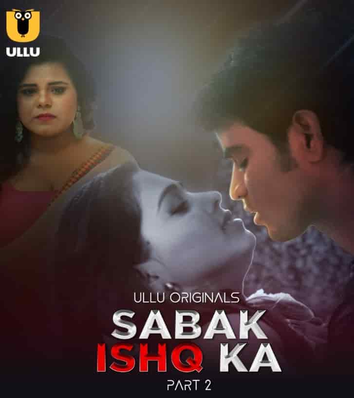 Sabak Ishq Ka Season 1 Part 2